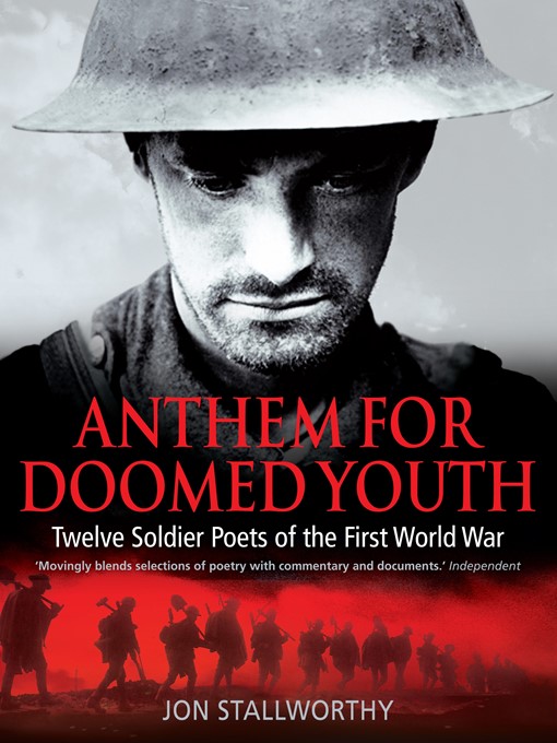 Title details for Anthem for Doomed Youth by Jon Stallworthy - Available